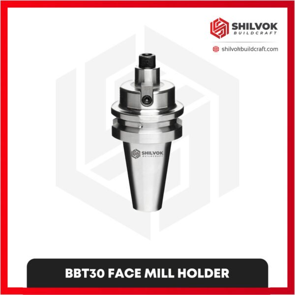 BBT30 FACE MILL HOLDER