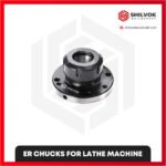 ER CHUCKS FOR LATHE MACHINE