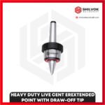 HEAVY DUTY LIVE CENTER EXTENDED POINT WITH DRAW-OFF TIP