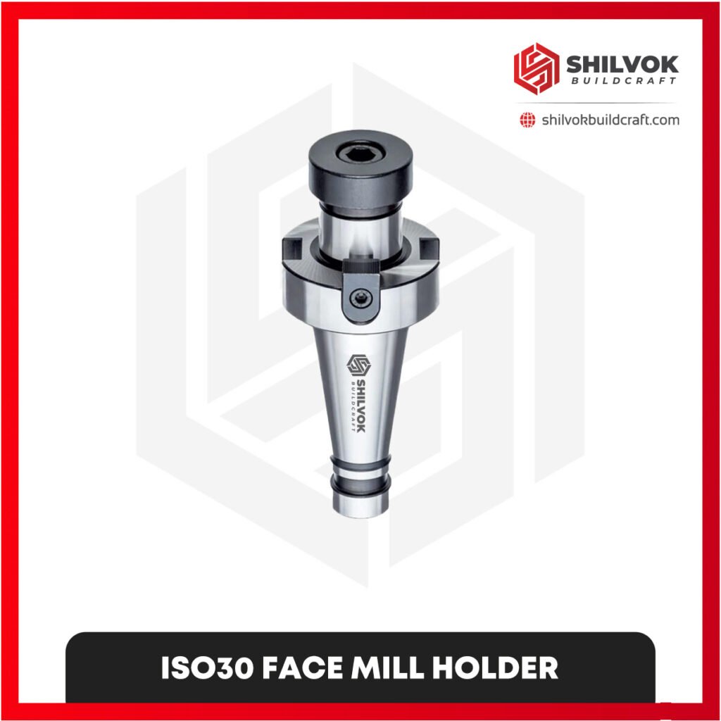 ISO30 FACE MILL HOLDER