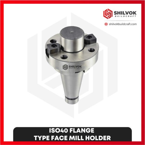 ISO40 FLANGE TYPE FACE MILL HOLDER