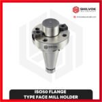 ISO50 FLANGE TYPE FACE MILL HOLDER
