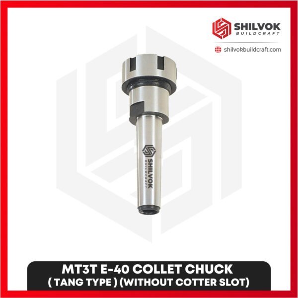 MT3T E-40 COLLET CHUCK ( TANG TYPE ) (Without Cotter Slot)