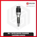 R8 / M1TR QUICK CHANGE TAPPING CHUCK