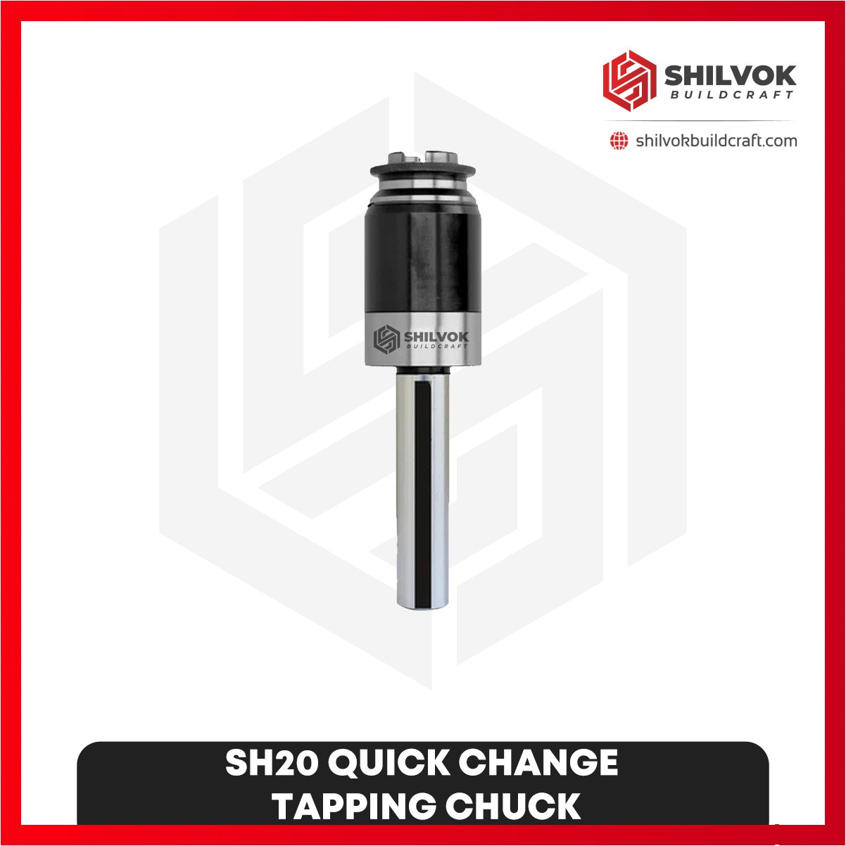 SH20 QUICK CHANGE TAPPING CHUCK SH20 QUICK CHANGE TAPPING CHUCK - Image 1