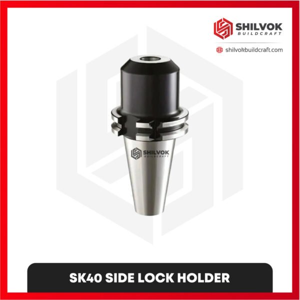SK40 SIDE LOCK HOLDER