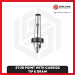 STUB POINT WITH CARBIDE TIP & DRAW