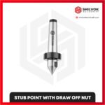 STUB POINT WITH DRAW OFF NUT