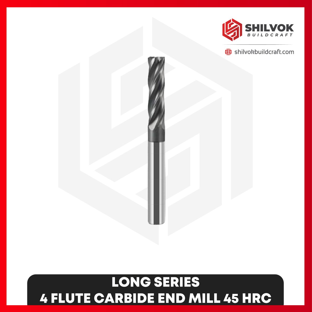 LONG SERIES LONG SERIES | 4 Flute Carbide End Mill 45 HRC - Image 1