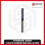 STANDARD SERIES | 4 Flute Carbide End Mill 65 HRC